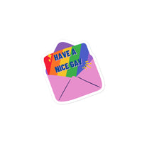 Have A Nice Gay Envelope Bubble-free stickers