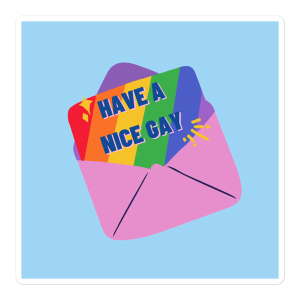 Have A Nice Gay Logo Bubble-free stickers